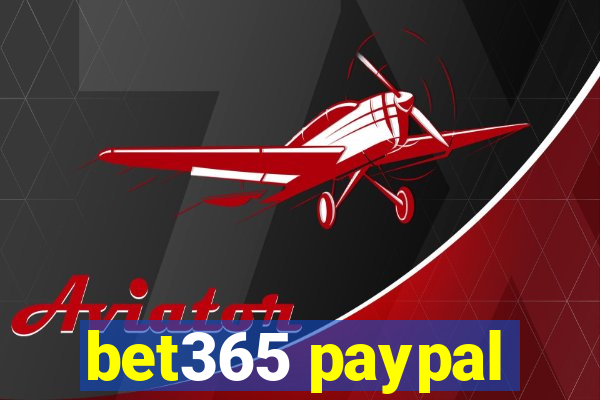 bet365 paypal